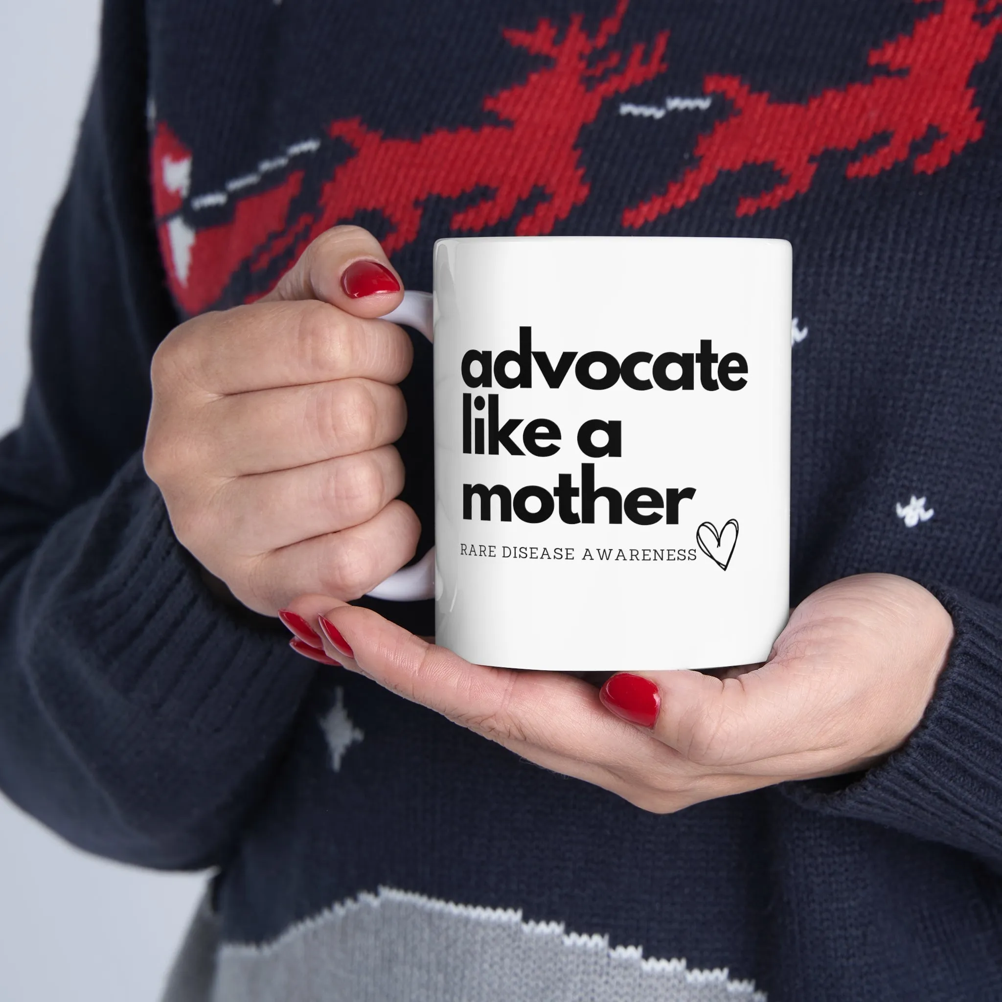 Advocate Like A Mother, Ceramic Mug 11oz