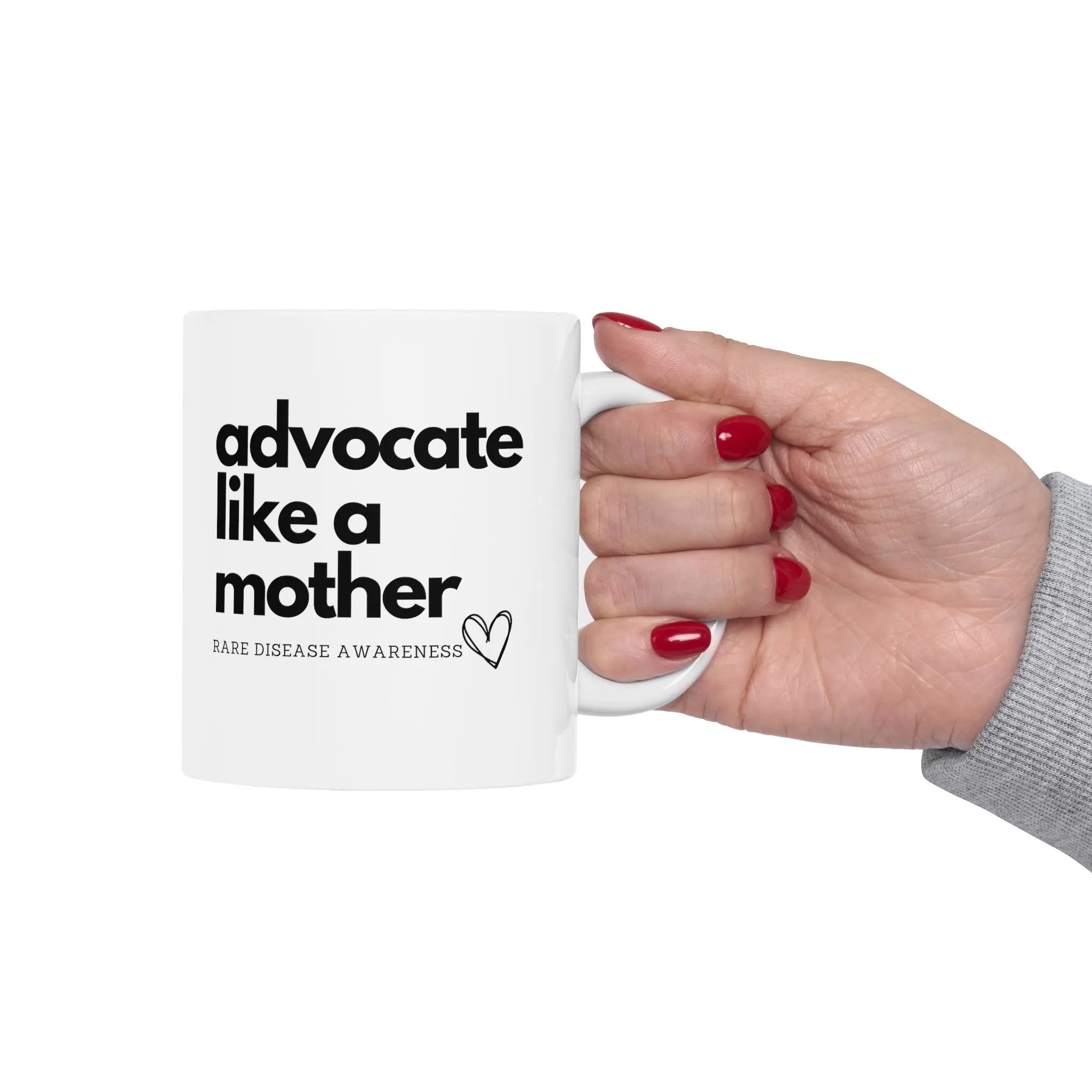 Advocate Like A Mother, Ceramic Mug 11oz