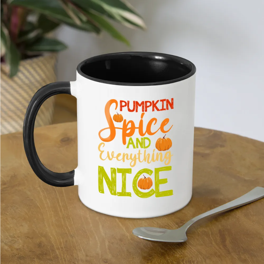 Pumpkin Spice and Everything Nice Coffee Mug