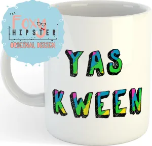 YAS KWEEN  11oz coffee mug